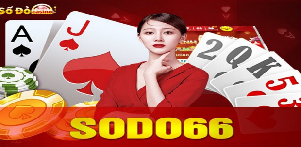 Trải nghiệm casino tại Sodo66