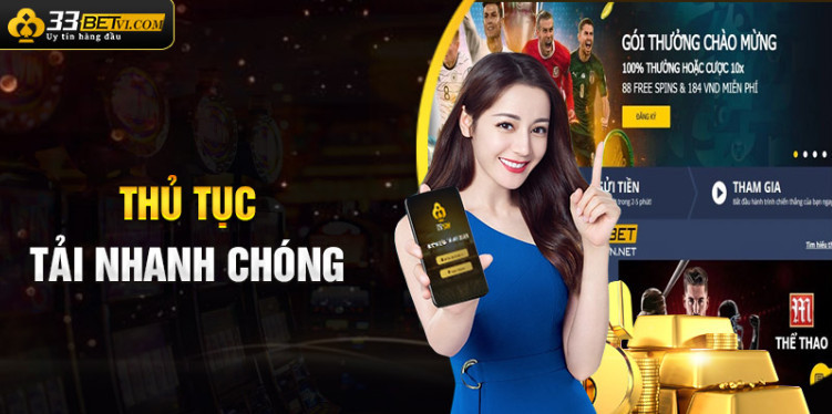 Thủ tục tải 33bet app nhanh chóng