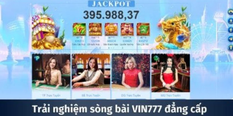 Một số sản phẩm cá cược tiêu biểu nhất tại Vin777