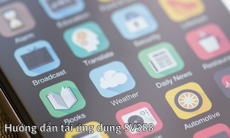 Tải ứng dụng SV388 cho iOS cực đơn giản