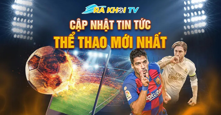 Giới thiệu đôi nét về trang trực tiếp bóng đá Rakhoi TV