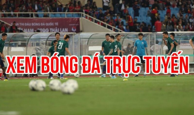 Xem truc tiep bong da - Cơn lốc cuồng nhiệt không biên giới