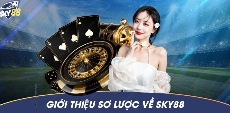 Nhà cái Sky88 với thời gian gia nhập thị trường đã lâu, được nhiều người chơi tin tưởng đặt cược